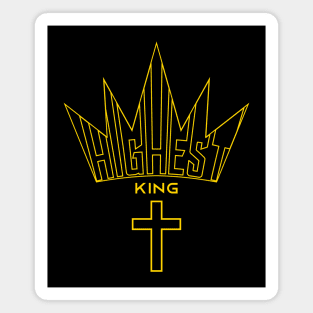 Highest king Magnet